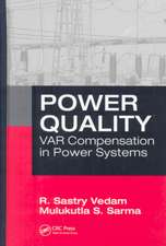 Power Quality: VAR Compensation in Power Systems