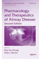 Pharmacology and Therapeutics of Airway Disease