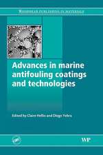 Advances in marine antifouling coatings and technologies