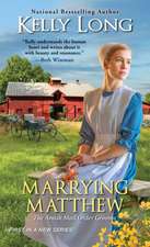 Long, K: Marrying Matthew