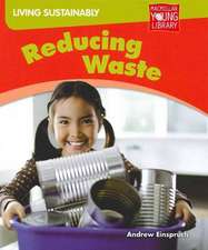 Reducing Waste