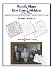 Family Maps of Kent County, Michigan