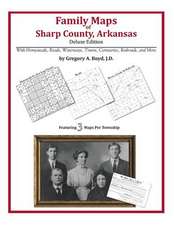 Family Maps of Sharp County, Arkansas