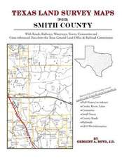 Texas Land Survey Maps for Smith County