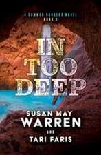 In Too Deep