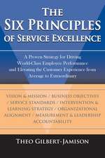 The Six Principles of Service Excellence