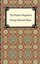 The Perfect Wagnerite: A Narrative of the Captivity and Restoration of Mrs. Mary Rowlandson