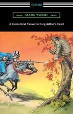 A Connecticut Yankee in King Arthur's Court (with an Introduction by E. Hudson Long)