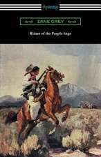 Riders of the Purple Sage