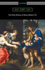 The Early History of Rome (Books I-V)