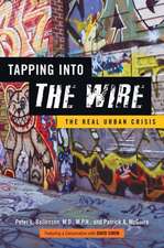 Tapping into The Wire – The Real Urban Crisis