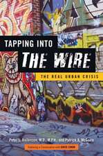 Tapping into The Wire – The Real Urban Crisis