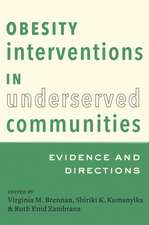Obesity Interventions in Underserved Communities