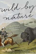 Wild by Nature – North American Animals Confront Colonization