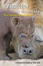 Reproduction in Mammals – The Female Perspective