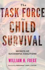 The Task Force for Child Survival – Secrets of Successful Coalitions