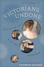 Victorians Undone