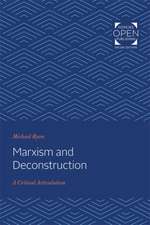 Marxism and Deconstruction – A Critical Articulation