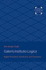 Galen′s Institutio Logica – English Translation, Introduction, and Commentary