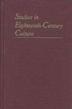 Studies in Eighteenth–Century Culture, Volume 49