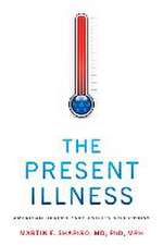 The Present Illness