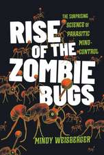 Rise of the Zombie Bugs