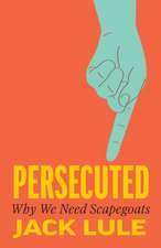 Persecuted