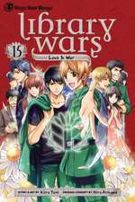 Library Wars: Love & War Volume 15