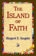 The Island of Faith