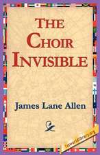 The Choir Invisible