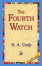 The Fourth Watch