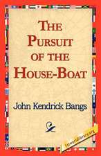 The Pursuit of the House-Boat