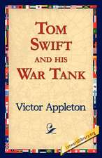 Tom Swift and His War Tank