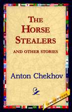 The Horse-Stealers and Other Stories