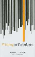 Winning in Turbulence