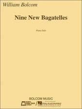 Nine New Bagatelles: Piano Solo