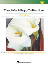 The Wedding Collection: Low Voice