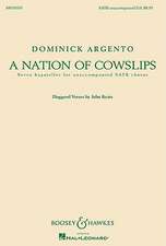 A Nation of Cowslips: Seven Bagatelles for Unaccompanied Satb Chorus