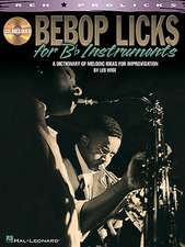 Bebop Licks: A Dictionary of Melodic Ideas for Improvisation [With CD (Audio)]