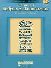 The Songs of Rodgers & Hammerstein: Belter/Mezzo-Soprano with CDs of Performances and Accompaniments Book/2-CD Pack