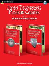 John Thompson's Modern Course Plus Popular Piano Solos: 4 Books in One! [With CD (Audio)]