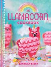 The Llamacorn Cookbook