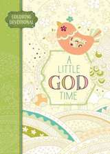 A Little God Time: Coloring Devotional