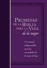 Promesas de la Biblia Para La Vida de la Mujer