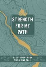 Strength for My Path