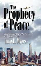 The Prophecy of Peace