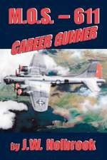 Mos 611 Career Gunner