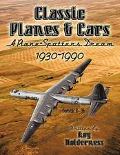 Classic Planes and Cars 1930-1990