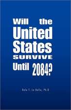 Will the United States Survive Until 2084?