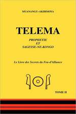 Telema - Tome II